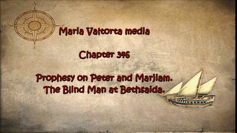Prophecy on Peter and Marjiam. The Blind Man at Bethsaida.