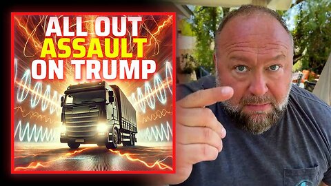 BREAKING: Globalists Planning To Hit Trump With Truck Bombs, Poisoning, And Electromagnetic