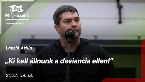 Ki kell állnunk a deviancia ellen!