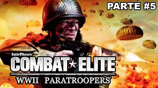 [PS2] - Combat Elite: WWII Paratroopers - [Parte 5]