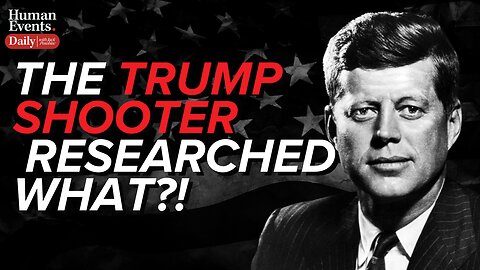 The Trump Shooter Was Researching WHAT The Day He Registered For The Rally?!