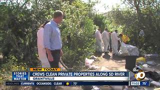 Crews clean private properties along San Diego River