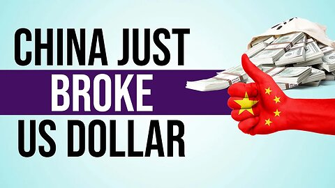 It’s Over: China Just Broke The US Dollar