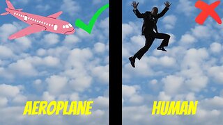 Why Aero planes Can Fly But Humans Can't