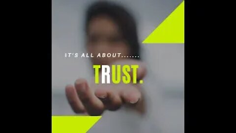 Its ALl About Trust Episode # 3