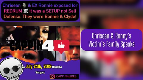 Chrisean & Ronny’s Victim’s Family Speaks
