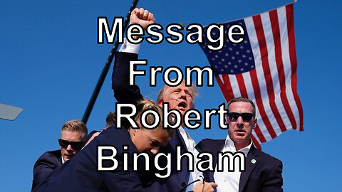 Message from Robert Bingham | UFO Robert Bingham, The Summoner