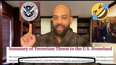 New DHS Memo! Greatest Threat to the Homeland? Misinformation and Conspiracy Theories!