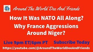 How It Was NATO All Along? Why France Aggressions Around Niger?