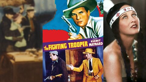 THE FIGHTING TROOPER (1934) Kermit Maynard, Barbara Worth & LeRoy Mason | Western | COLORIZED