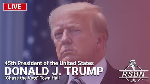 LIVE: "Chase the Vote" Town Hall With President Donald J. Trump - 6/6/2024