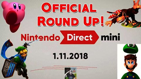 Nintendo Direct Mini 1.11.2018 OFFICIAL ROUNDUP!