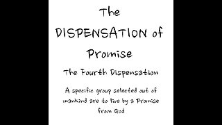 Dispensation of Promise (Bible Believing Bible Studies)