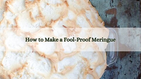 How to Make Meringue for Pies