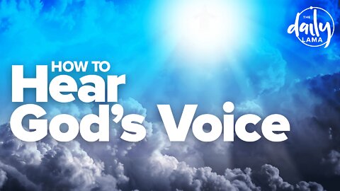 How To Hear God's Voice