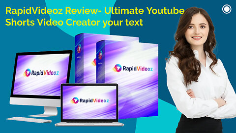 RapidVideoz Review- Ultimate Youtube Shorts Video Creator