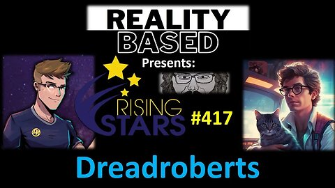 My Thoughts on Dreadroberts (Rising Stars #417) [With a Blooper]