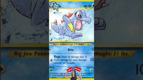 This is your card if you -Totodile