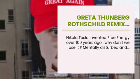 Greta Thunberg Rothschild remix…