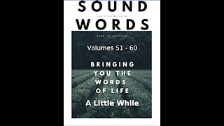 Sound Words, A Little While