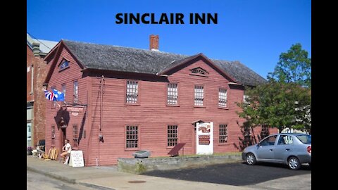 Sinclair Inn pt 1, Nova Scotia 2021