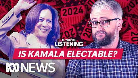 She lost in 2020… can Kamala Harris win in 2024? | If You’re Listening