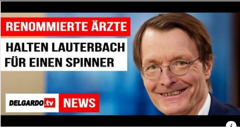 Renommierte Ärzte halten Lauterbach für einen Spinner