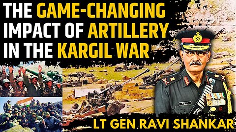 The Game-Changing Impact Of Artillery In The Kargil War • Lt Gen Ravi Shankar (R)