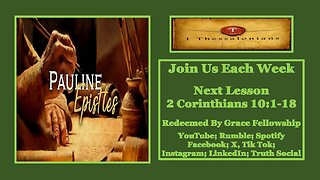 The Pauline Epistles - 2 Corinthians 10:1-18