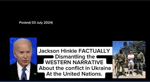 Jackson Hinkle's UN report video: "truth will bring peace to end Ukraine conflict