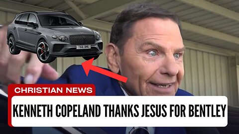 Dying Man Gives Kenneth Copeland A $250K BENTLEY!!