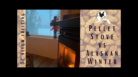 Pellet Stove vs. Alaska Winter | review | subzero temperatures | comfort bilt | Wood Heat | 2022