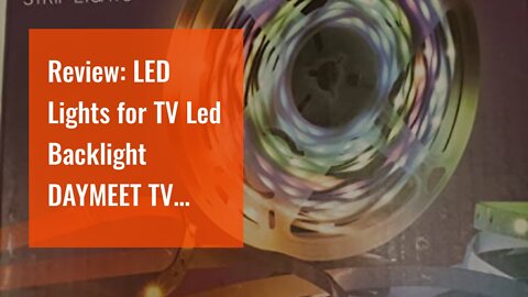 Review: LED Lights for TV Led Backlight DAYMEET TV Lights, 9.8FT Led TV Lights for 32-60inch TV...