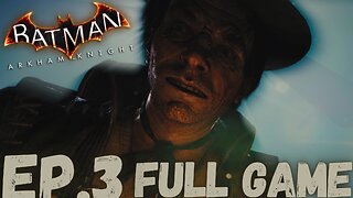 BATMAN: ARKHAM KNIGHT Gameplay Walkthrough EP.3- The Mad Hatter FULL GAME