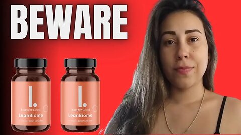 LeanBiome ⚠️BEWARE⚠️ Lean Biome Review - LeanBiome Supplement Reviews - LeanBiome Weight Loss