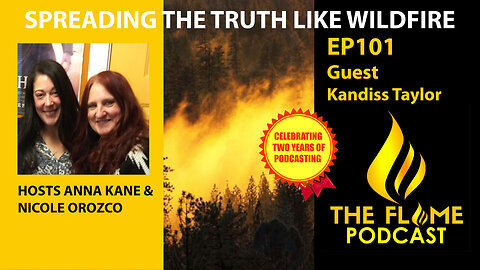 The Flame Podcast EP101 Kandiss Taylor Interview & More 5 29 24