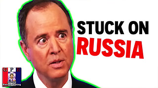 Adam Schiff Has His Head Stuck In RUSSIA!!