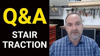 Q&A: Stair Traction