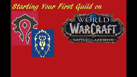 Starting Your First Guild on World of Warcraft
