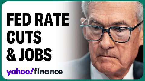 Fed needs to show jobs are a 'priority' with a rate cut| CN ✅