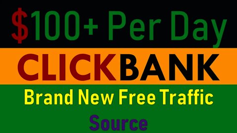 Earn $100 per for free, Affiliate marketing for beginners, Clickbank free traffic, Clickbank