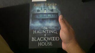 The Haunting of Blackwood House