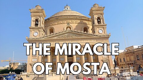 The MIRACLE Of Mosta - Ep 59 Sailing With Thankfulness