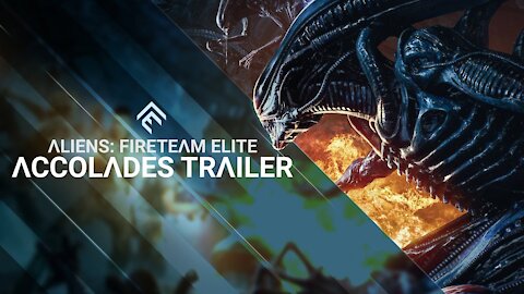 Aliens: Fireteam Elite - Accolades Trailer
