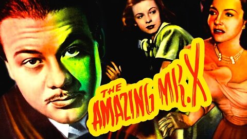 The Amazing Mr X 1948 Full HD (El asombroso Sr. X 1948 Full HD)