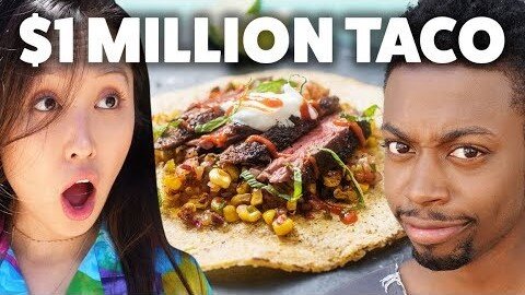 $1 Taco Vs. $1,000,000 Taco