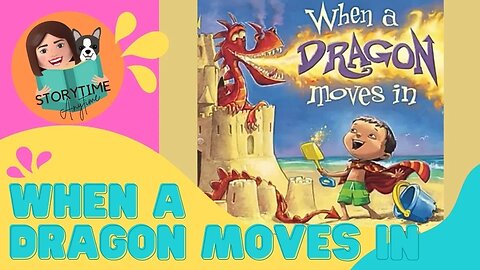 🐉When a DRAGON moves in by Jodi Moore - Australian Kids Read Aloud