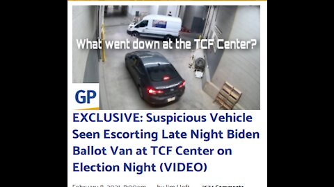 It Never Ends, Suspicious Vehicle Seen Escorting Late Night Biden Ballot Van at TCF Center