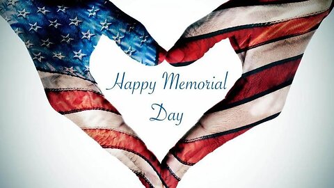 Happy Memorial Day