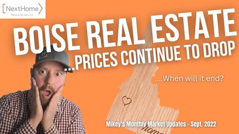 Prices keep dropping! - Boise Idaho Real Estate Market